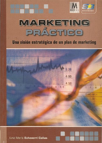 Libro Marketing Practico De Lina Maria Echeverri Cañas