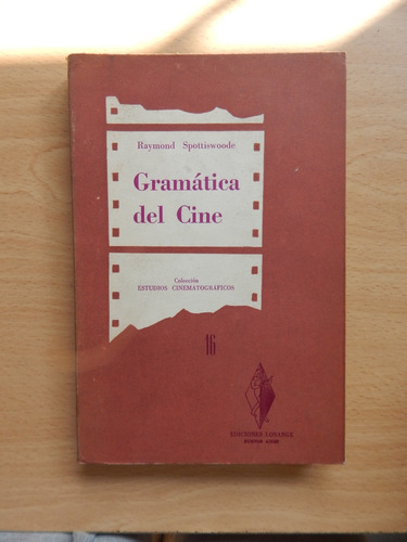 Gramática Del Cine Raymond Spottiswoode