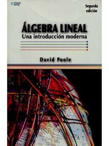 Libro Algebra Lineal Una Introduccion Moderna 2ed
