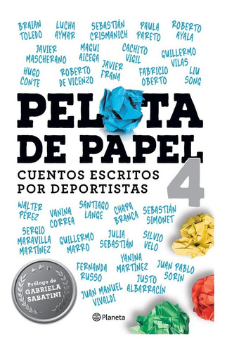 Libro Pelota De Papel 4 - Sebastián Dominguez