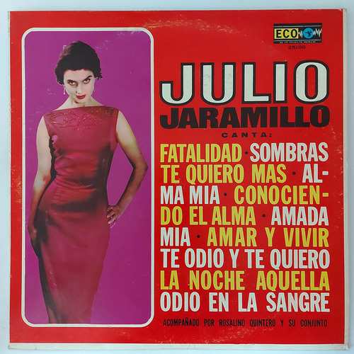Julio Jaramillo Con Rosalino Quintero Y Su Conjunto   Lp