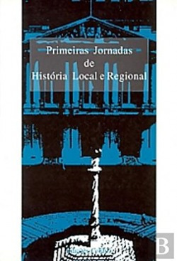 Primeiras Jornadas De História Local E Regional Da Faculdad