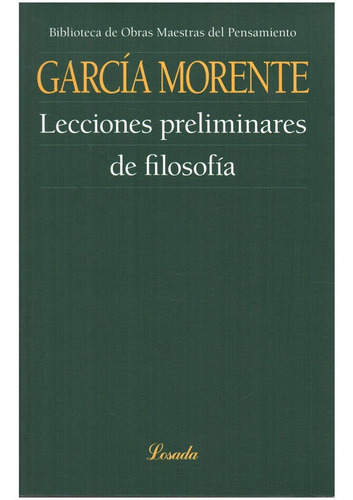 Imagen 1 de 3 de Lecciones Preliminares De Filosofia - Garcia - Losada