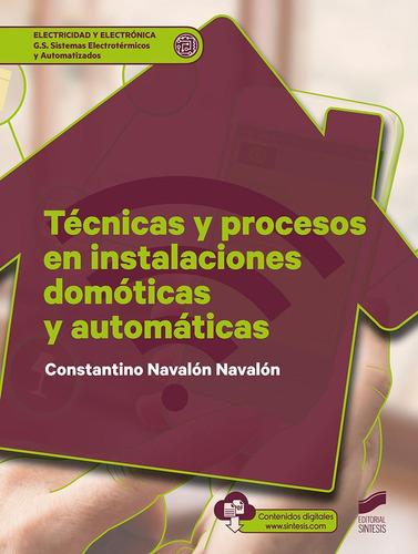 Técnicas Y Procesos En Instalaciones Domóticas Y Automáticas