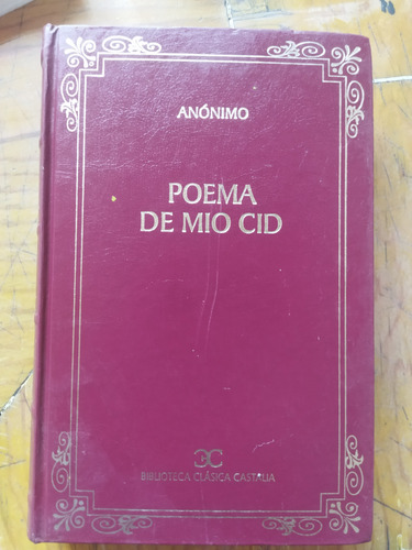 Poema De Mio Cid, Anonimo, Biblioteca Clasica Castalia