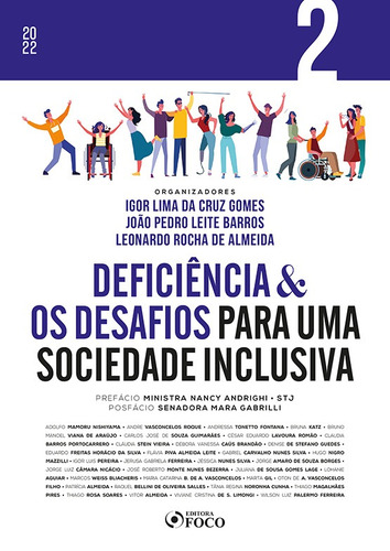 DEFICIÊNCIA & OS DESAFIOS PARA UMA SOCIEDADE INCLUSIVA - VOL 2 - 1ª ED - 2022, de Nishiyama, Adolfo Mamoru. Editora Foco Jurídico Ltda, capa mole em português, 2022