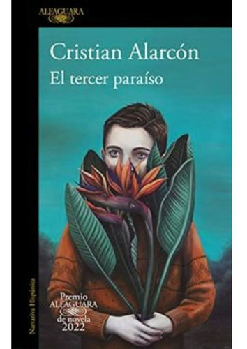 Libro El Tercer Paraíso - Cristián Alarcón