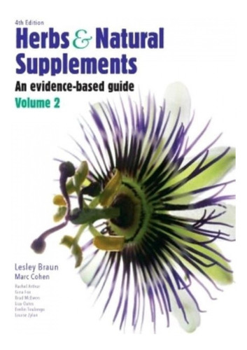 Herbs And Natural Supplements, Volume 2