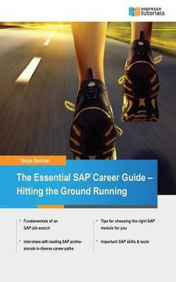 Libro The Essential Sap Career Guide : Hitting The Ground...