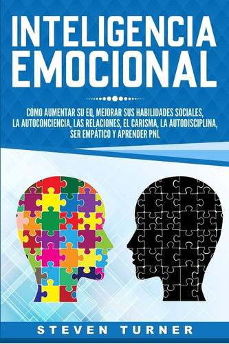 Libro: Emocional: Cómo Aumentar Su Eq, Mejorar Sus Habilidad