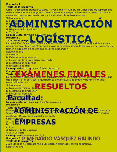 Libro: Administración Logística-exámenes Finales Resueltos: