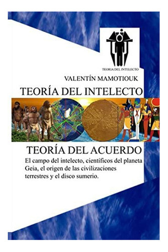 Libro: El Campo Del Intelecto, Científicos Del Planeta Ge&..