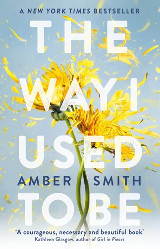 The Way I Used To Be - Amber Smith Libro En Inglés