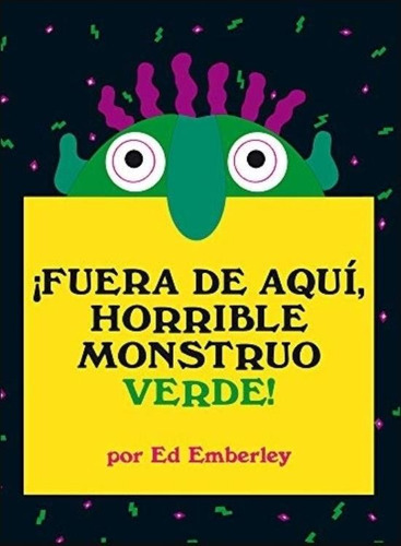 Fuera De Aqui, Horrible Monstruo Verde!