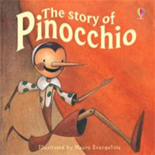 Story Of Pinocchio- Usborne Picture Book   **new Edition** /
