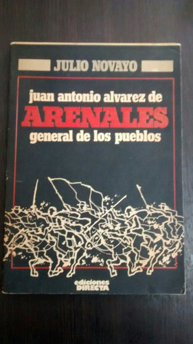 Juan Antonio Alvarez De Arenales. J. Novayo