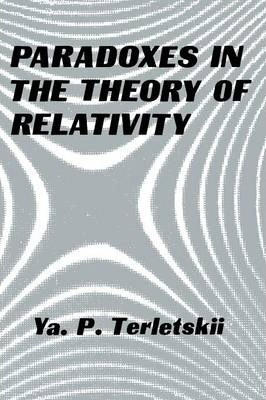 Libro Paradoxes In The Theory Of Relativity - Yakov Terle...