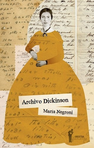 Archivo Dickinson, Maria Negroni, Bestia Equilátera