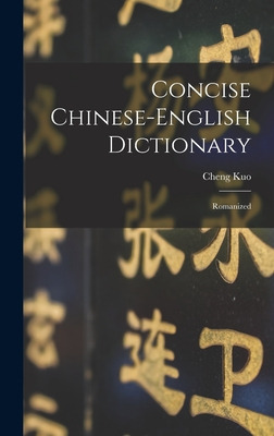 Libro Concise Chinese-english Dictionary: Romanized - Kuo...