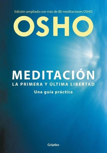 Meditacion (edicion Ampliada) - Osho