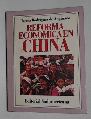 Reforma Economica En China - Rodriguez De Anguiano Teresa