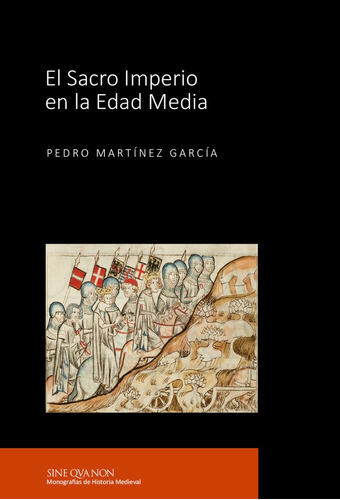 El Sacro Imperio En La Edad Media, De Martinez Garcia, Pedro. Editorial La Ergastula, Tapa Blanda En Español