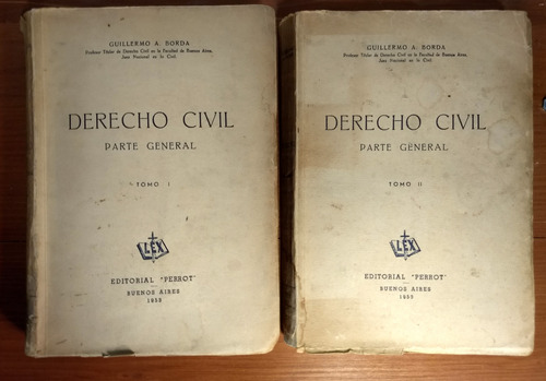 Derecho Civil Parte General 2 Tomos - G. Borda - Perrot 1953