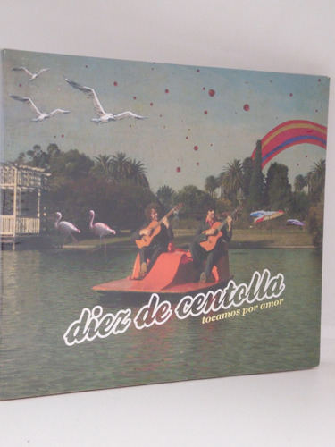 Diez De Centolla Tocamos Por Amor Cd Nuevo