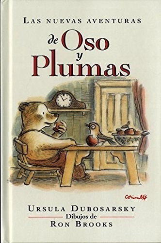 Nuevas Aventuras De Oso Y Plumas (cartone) - Dubosarsky Urs