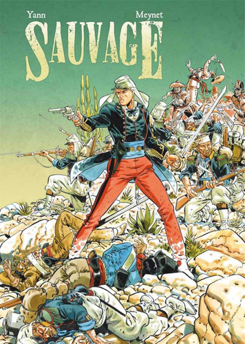 Libro Sauvage Vol.1 - Yann/meynet