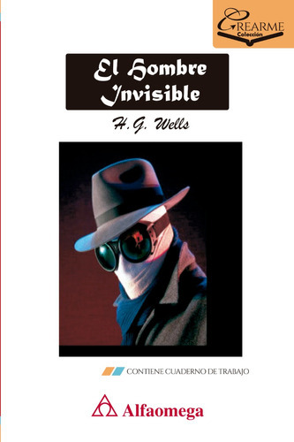 El Hombre Invisible, De H.g. Wells. Editorial Alfaomega, Tapa Blanda, Edición 1ra Edición En Español, 2023