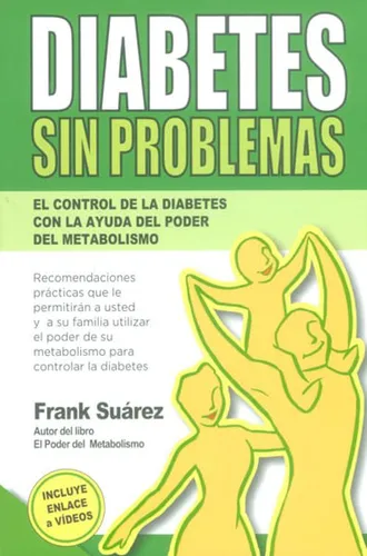 Libro (nuevo) Diabetes Sin Problemas. El Control De La Diab (Usado)