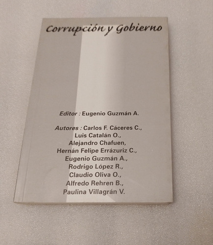 Corrupción Y Gobierno Eugenio Guzmán Editor