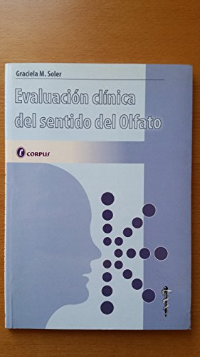 Libro Evaluacion Clinica Del Sentido Del Olfato De Graciela