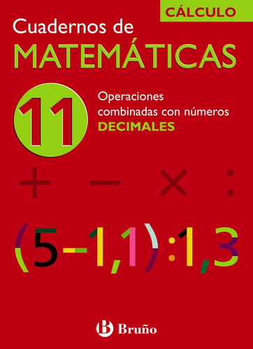 Cuaderno Matematicas 11 Ne 06 Brumat29ep - Aa.vv