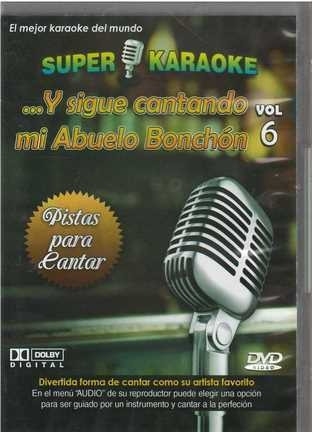 Dvd - Super Karaoke Vol. 6 / Y Sigue Cantando Mi Abuelo