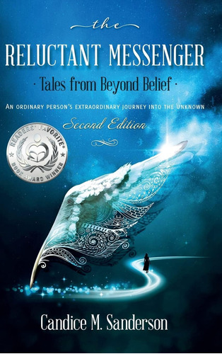 Libro: En Ingles The Reluctant Messenger Tales From Beyond