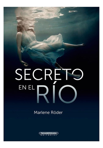 Libro Secreto En El Río