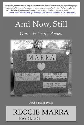 Libro And Now, Still - Marra, Reggie