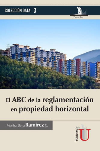 Abc De La Reglamentación En Propiedad Horizontal - Elena Ram