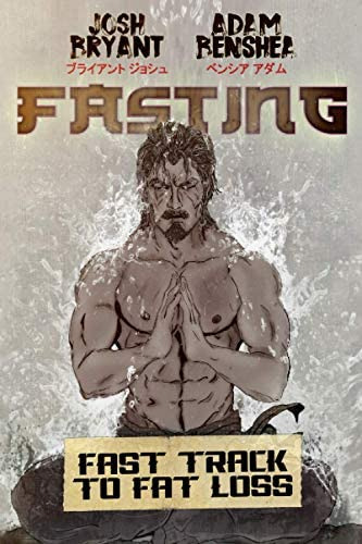 Fasting: Fast Track To Fat Loss, De Bryant, Josh. Editorial Independently Published, Tapa Blanda En Inglés