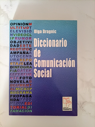 Diccionario De Comunicación Social Olga Dragnic 