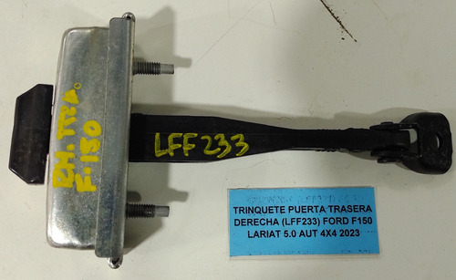 Trinquete Puerta Trasera Derecha Ford F150 Lariat 5.0 2023