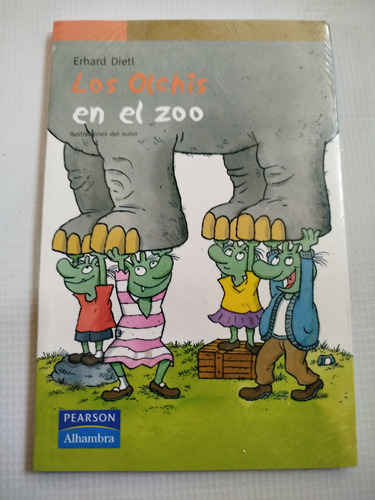 Libro Los Olchis En El Zoo Erhard Dietl Nuevo Sellado 