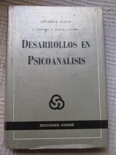 Melanie Klein - Desarrollos En Psicoanálisis