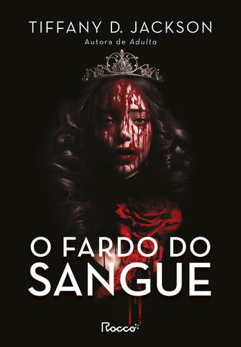 Libro Fardo Do Sangue O De Jackson Tiffany D Rocco