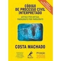 Código De Processo Civil Interpretado - Costa Machado