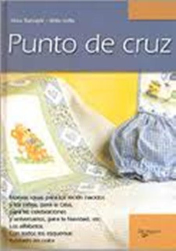 Punto De Cruz, De Barzaghi Kikka. Editorial Vecchi, Tapa Dura En Español, 2006