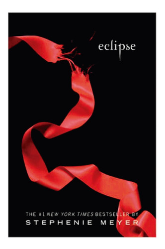 Eclipse, de Meyer, Stephenie. en inglés, 2009