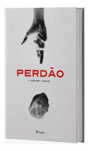 Livro Perdão Rodney Hogue